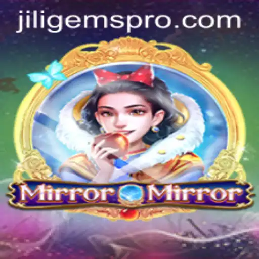 Unveiling the Enchantment of MirrorMirror: The Game Featuring JILIGems