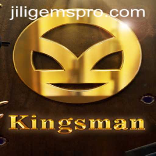 Exploring the Thrilling World of Kingsman: A Journey into JILIGems
