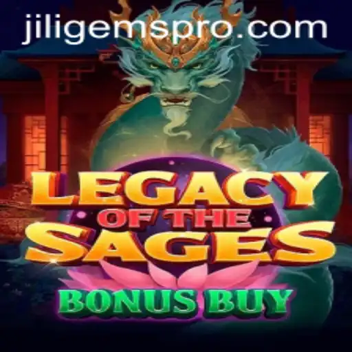 Exploring LegacyoftheSagesBonusBuy: A Legendary Journey into the Realm of JILIGems